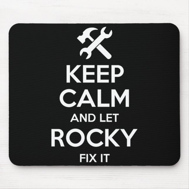 Rocky Fix Quote Funny Birthday Personalized Name Mouse Pad (Front)