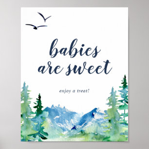 Rocky Mountain Babies are Sweet Enjoy a Treat Sign