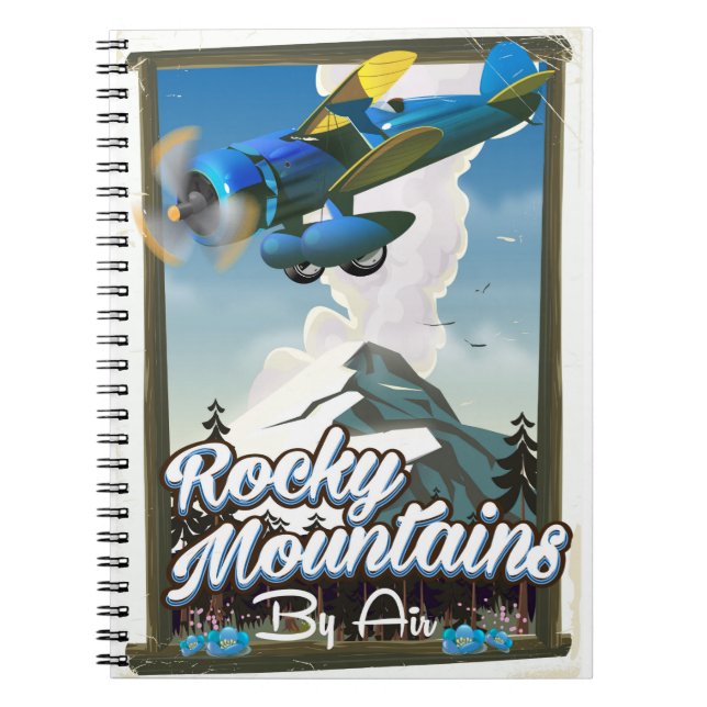 Rocky Mountains by Air! Notebook (Front)