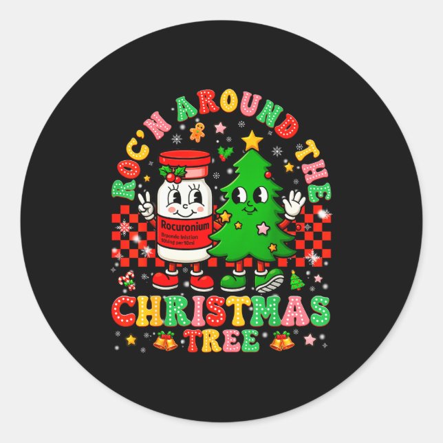 Rocn Around The Christmas Tree Nurse Icu Pjs Xmas  Classic Round Sticker (Front)