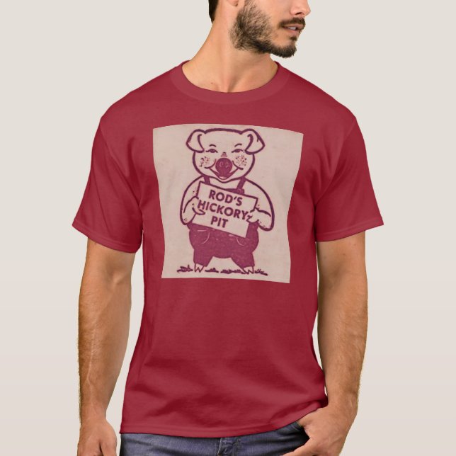 Rod’s Hickory Pit T-Shirt (Front)