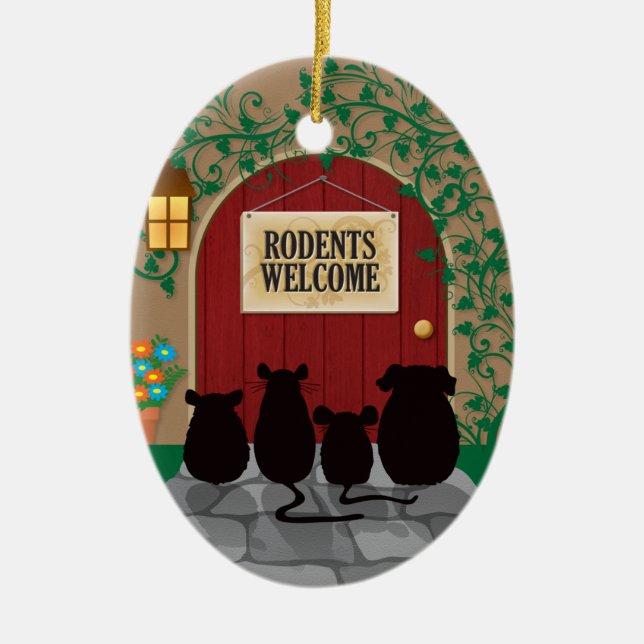 Rodents Welcome Ceramic Ornament (Front)