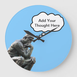 Rodin's Thinker - Add Your Custom Thought Large Clock