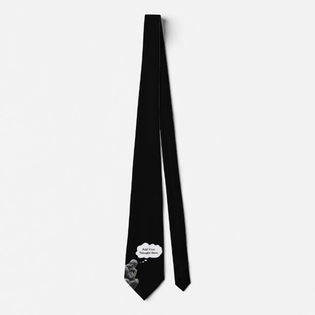 Rodin's Thinker - Add Your Custom Thought Tie (Front)