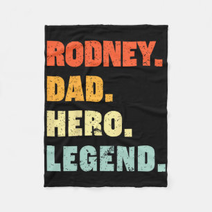 Rodney Dad Hero Legend Personalized Custom Name Fa Fleece Blanket