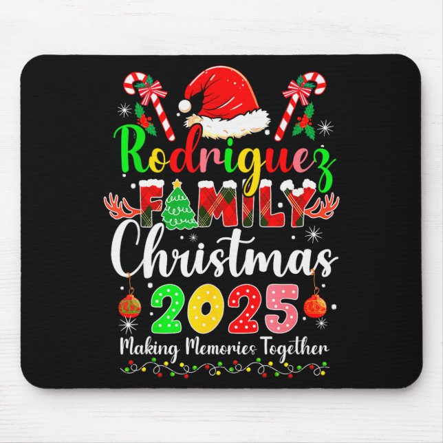 Rodriguez Family Christmas 2025 Matching Santa Hat Mouse Pad (Front)