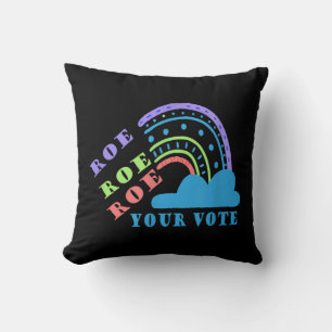 Roe roe roe your vote pro choice throw pillow