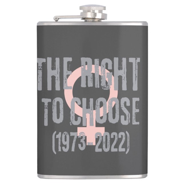 Roe V Wade Death Date Typography  Hip Flask (Front)