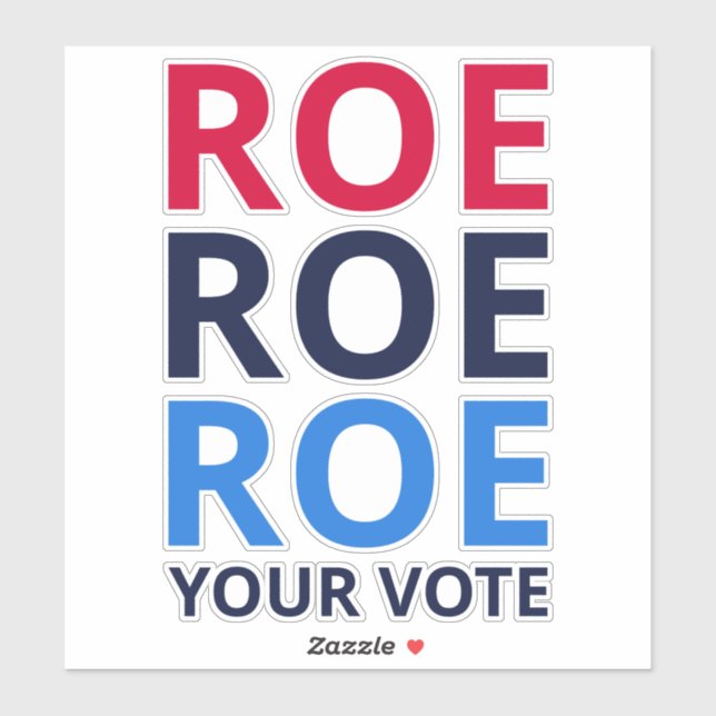 Roe Your Vote I (Sheet)