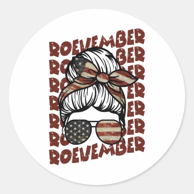 Roevember November 24 Election  Classic Round Sticker (Front)