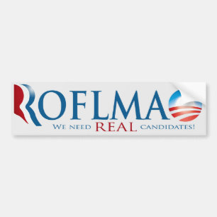 ROFLMAO No REAL Choice Bumper Sticker