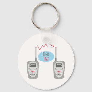Roger That Keychain