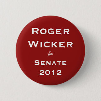 Roger Wicker for Senate 2012 2 Inch Round Button