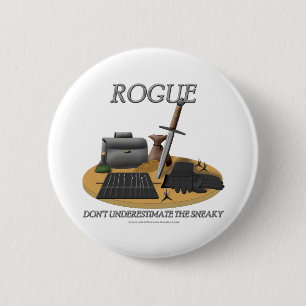 Rogue: Don't Underestimate the Sneaky 2 Inch Round Button