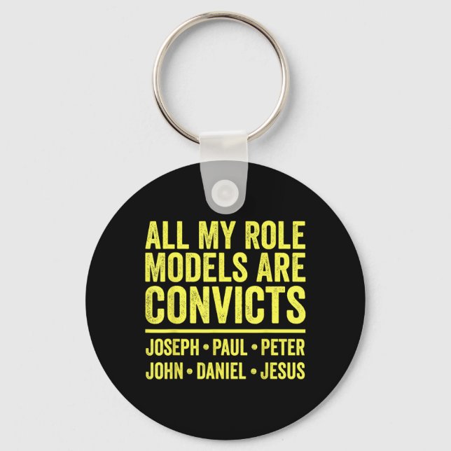 Role Models are Convicts Joseph Paul Peter John Keychain (Front)