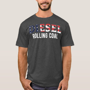 ROLL COAL TRUCK DIESEL MECHANIC Diesel rolling T-Shirt