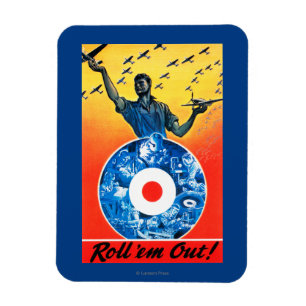 Roll 'em Out Royal Canadian Air Force Magnet