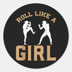 Roll Like A Girl Female Fighter Martial Arts Classic Round Sticker