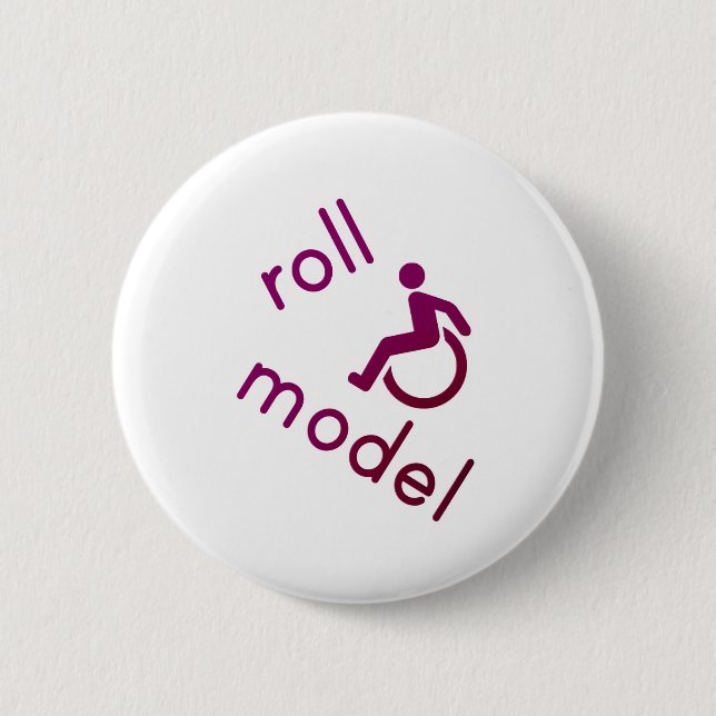 Roll Model - Disability Tees - in purple 2 Inch Round Button (Front)