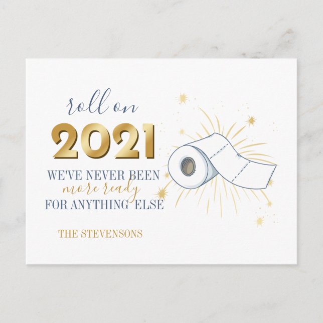 Roll On 2021 Happy New Year Funny Personalize Holiday Postcard (Front)