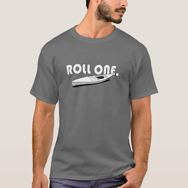 Roll One - Kayak T-Shirt (Front)