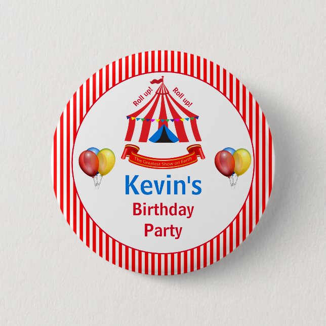 Roll up! Roll up! Circus Birthday Party 2 Inch Round Button (Front)