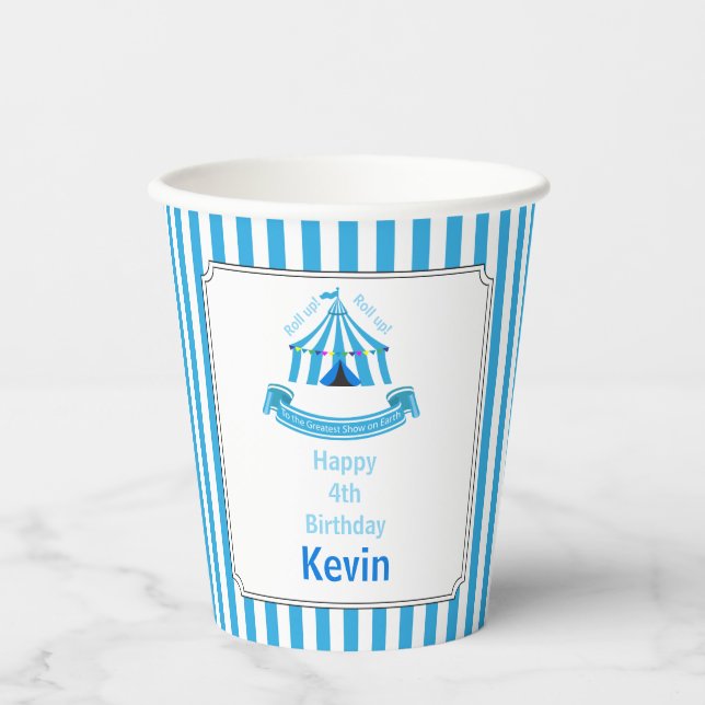 Roll up! Roll up! Circus Birthday Party Blue Paper Cups (Front)