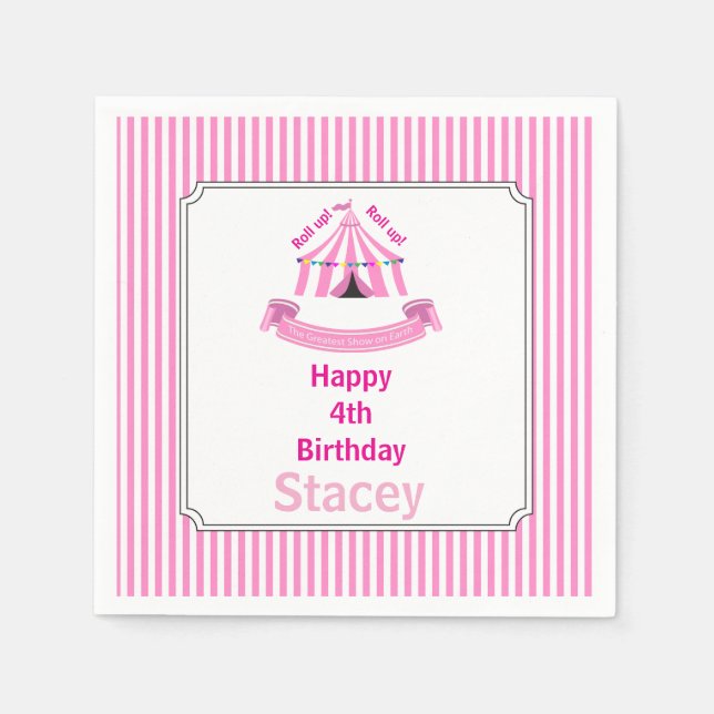 Roll up! Roll up! Circus Birthday Party Pink Napkin (Front)