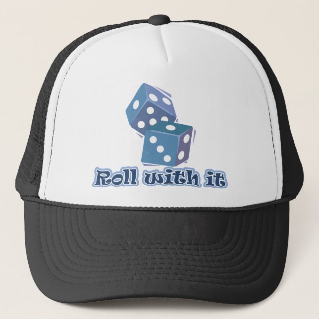 Roll with it - Dice Games Trucker Hat (Front)