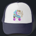 ROLL WITH IT | Vintage Rollers Skate Trucker Hat<br><div class="desc">Fun design for 80's lovers or roller skaters featuring a retro illustration of a roller skate in blue with pink and a faux gold glitter thunder bolt designed on it. The typography text says "ROLL WITH IT" in fun hand written fonts. Inspirational and funny quote.</div>