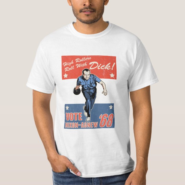 Roll With Nixon T-Shirt (Front)