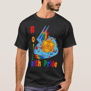 Roll with Pride Tabletop RPG Gaymer Lesbian Girl G T-Shirt