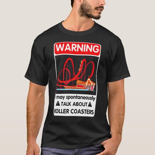 Roller Coaster Designs Roller Coaster Loving Peopl T-Shirt (Front)