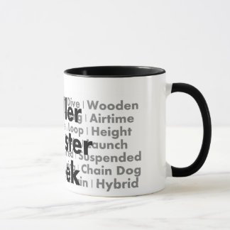 Roller Coaster Geek Coffee Mug