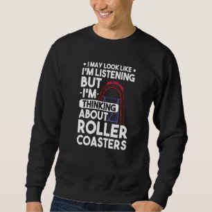 Roller Coaster Girl Amusement Park Roller Coaster Sweatshirt