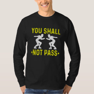 Roller Derby Player Passed Skating Team 2 T-Shirt