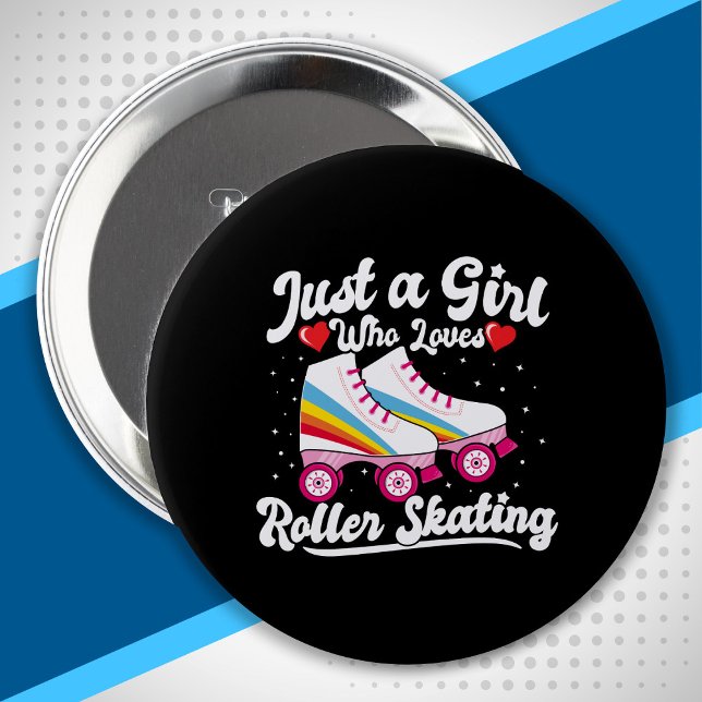 Roller Girl - Girl Who Loves Roller Skating 4 Inch Round Button (Creator Uploaded)