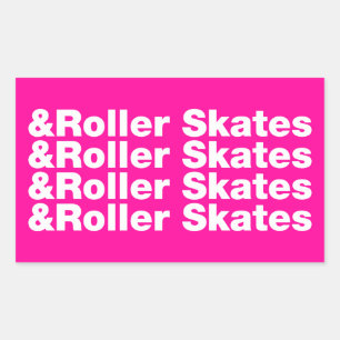 & Roller Skates Sticker