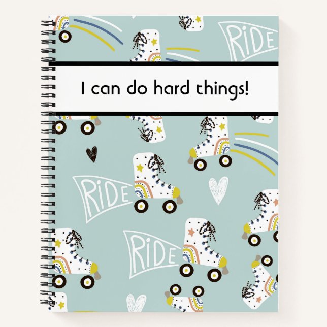 Roller skates with positive affirmation  notebook (Front)