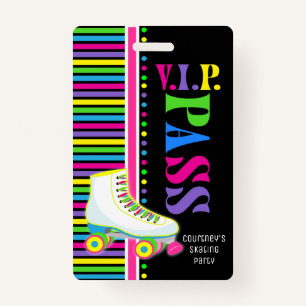 Roller Skating Birthday Party VIP Pass Glow Party Badge