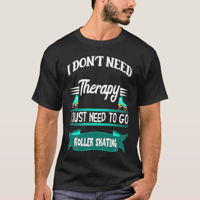 Roller Skating Inline Skater Roller Skating Roller T-Shirt (Front)