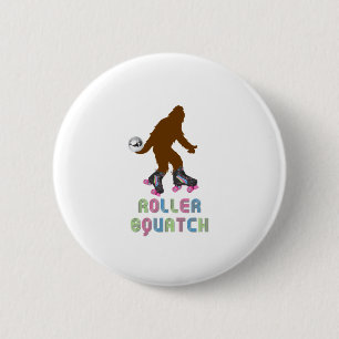 Roller Squatch 2 Inch Round Button