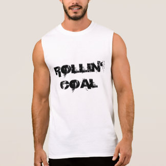 Rollin' Coal Sleeveless Shirt