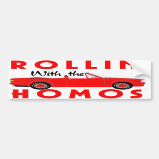 ROLLIN HOMOS BUMPER STICKER