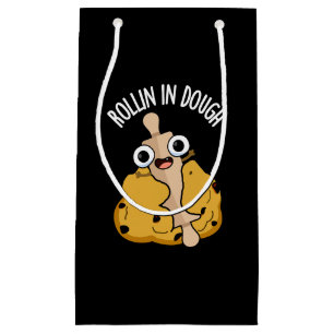 Rollin In Dough Funny Baking Puns Dark BG Small Gift Bag