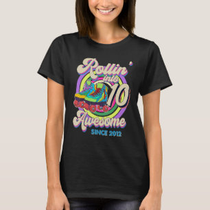 Rollin Into 10 Awesome Since 2012 10th Birthday Sk T-Shirt