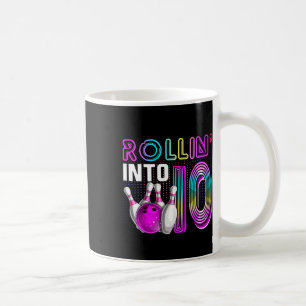Rollin Into 10 Bowling Birthday Party 10th Birthda Coffee Mug