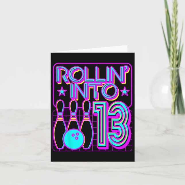 Rollin Into 13 Bowling Bowler 13th Birthday Party  Card (Front)