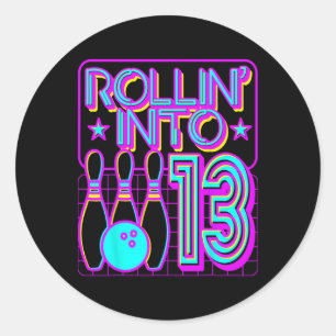 Rollin Into 13 Bowling Bowler 13th Birthday Party  Classic Round Sticker