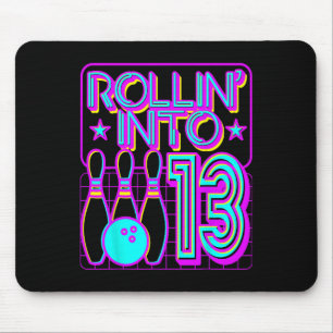 Rollin Into 13 Bowling Bowler 13th Birthday Party Mouse Pad